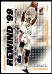 Skybox 1999-2000 SkyBox Impact Rewind '99 #RN17 Alonzo Mourning