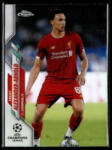 Topps 2019 Topps Chrome UEFA Champions League Refractor #48 Trent Alexander-Arnold