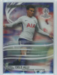 Topps 2017-18 Topps Champions League Chrome Lightning Strike #LS-DA Dele Alli