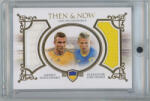 Futera 2021 Futera Unique World Football Then & Now Duo Relics #TN17 Andriy Shevchenko & Oleksandr Zinchenko 08/23