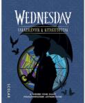 Scolar Kiadó Wednesday - Varázslények & Kitaszítottak