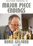 Quality chess Decision Making in Major Piece Endings by Boris Gelfand