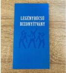  Bizonyítvány - Legénybúcsú - Ajándék legénybúcsúra (BIZ011)