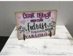  Kis fa tábla-Csak nyugi nem csak fodrász vagyok - Ajándék ötlet fodrásznak (TFT059)
