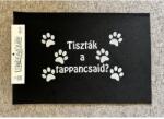  Lábtörlő-Tiszták a tappancsaid? - Ajándék ötlet állatbarátnak (L007)