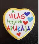  Kerámia hűtőmágnes - A világ legjobb Apukája . . . Ajándék Apának - Apák napi ajándék (2430-7)
