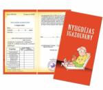  Bizonyítvány - Nyugdíjas igazolvány Férfiaknak - Ajándék ötlet nyugdíjasnak (BIZ097)