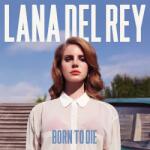 UNIVERSAL Lana Del Rey - Born To Die (1cd) (2787091)