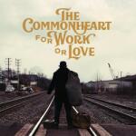 Commonheart For Work or Love - facethemusic - 9 990 Ft
