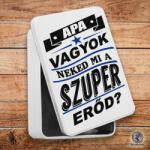  Apa vagyok neked mi a szuper erőd? szendvicsdoboz (tároló doboz)