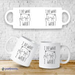  I do what - cicás bögre