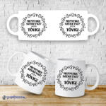  Mennyire szeretsz - Tövig - Bögre