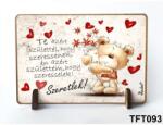 Neves Ajándék Azért születtél - Kis Fa Tábla - Valentin Nap (TFT093)