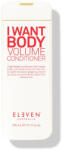 ELEVEN Australia - I Want Body Conditioner - Volumennövelő Balzsam 300ml