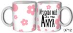  Bögre 3 dl - Nyugodj meg itt van Anya - Ajándék Anyáknak - Anyák napi ajándék B712