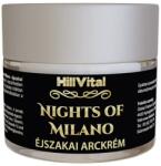 HillVital Nights of Milano - Éjszakai arckrém