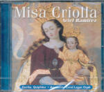 NAXOS Ariel Ramirez: Ariel Ramirez: Misa Criolla