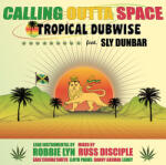 Tropical Dubwise Calling Outta Space