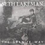 Lakeman, Seth Granite Way - facethemusic - 11 690 Ft