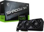 MSI GeForce RTX 5080 SHADOW 3X OC 16GB GDDR7 256bit (RTX 5080 16G SHADOW 3X OC) Placa video