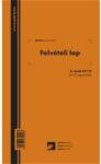 Pátria Nyomtatvány Felvételi lap ipari fához 50×2 lapos tömb (A.ERDO.211/V)
