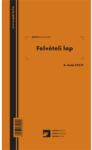 Pátria Nyomtatvány Felvételi lap erdőgazdálkodási 50×2 lapos tömb (A.ERDO.212/V)