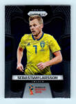 Panini 2017-18 Panini Prizm World Cup Soccer Base #240 Sebastian Larsson