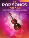 Hal Leonard 50 Pop Songs for Kids for Viola Kották (HL00350966)
