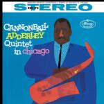 UNIVERSAL Cannonball Adderley - Cannonball Adderley Quintet In Chicago (1lp, 180g, Acoustic Sounds) (4864427)