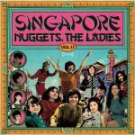 V/A Singapore Nuggets: the Ladies Vol. 2