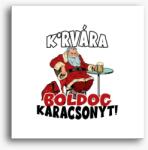 Los Polos K*rvára boldog karácsonyt vászonkép