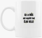 Los Polos Az a hős aki együtt tud élni vele páros bögre