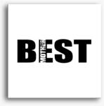 Los Polos Best Mother vászonkép