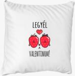 Los Polos Legyél a Valentinom párna