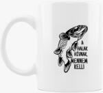 Los Polos Horgászoknak A halak hívnak mennem kell Amúr bögre