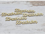  Natúr fa - "Köszönöm" felirat 9cm 5db/csomag - feliratként és tábladíszként