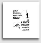 Los Polos Horgász leszek vászonkép