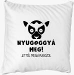 Los Polos Nyugoggyá meg attól megnyugszol vicces párna