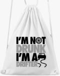 Los Polos I'm not drunk i'm a drifter tornazsák