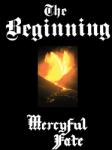 MG Records Zrt Mercyful Fate - The Beginning (180 gram Edition) (Vinyl LP (nagylemez)) (3984157011)