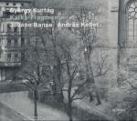 ECM Kurtág György: Kurtág György: Kafka Fragments