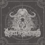 Reject The Sickness Signs of the End