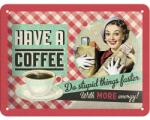 Nostalgic-Art Tablou metalic decorativ Nostalgic-Art Have A Coffee 15x20 cm (26105)