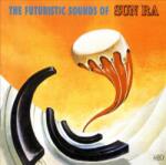 Sun Ra Futuristic Sounds of Sun Ra - facethemusic - 17 990 Ft