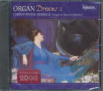 HYPERION Barber, Dubois, Elgar, Guillmant, Schumann: Organ Dreams 2