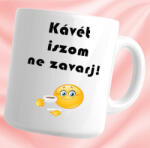 poklon. hu Kávét iszom, ne zavarj - Bögre Oldal: Bal oldal