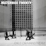 WARNER Matchbox Twenty - Exile On Mainstream (2lp, Limited White Coloured Vinyl) (7567864022)