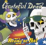 Grateful Dead - Ready Or Not (CD) (0603497851287)