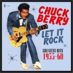 Berry, Chuck Let It Rock: Greatest Hits 1955-60