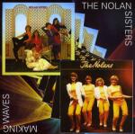 Nolan Sisters Nolan Sisters/Making W